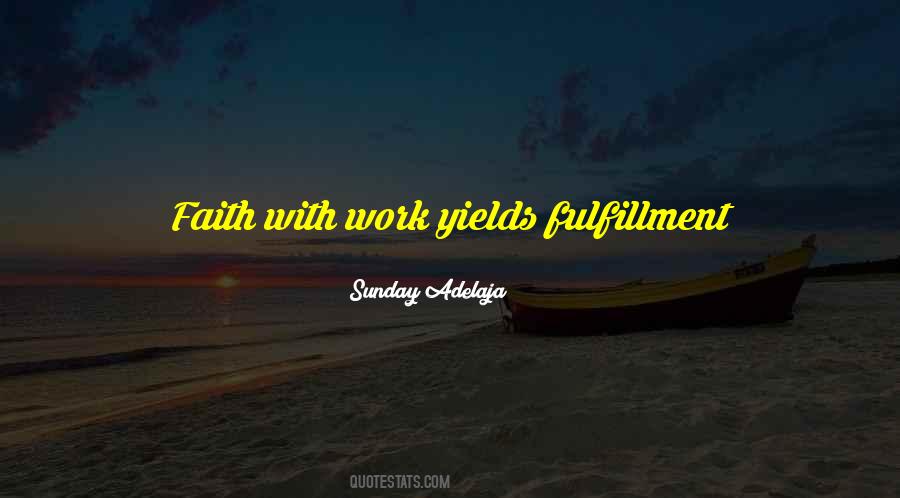 Faith With Works Quotes #1548109