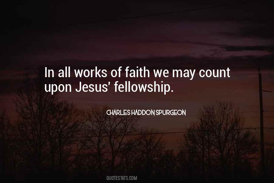 Faith With Works Quotes #329030