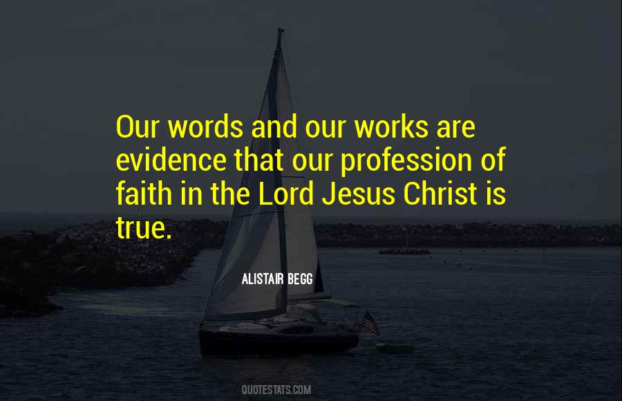 Faith With Works Quotes #597761