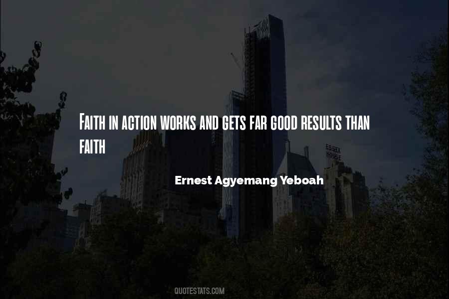 Faith With Works Quotes #689034