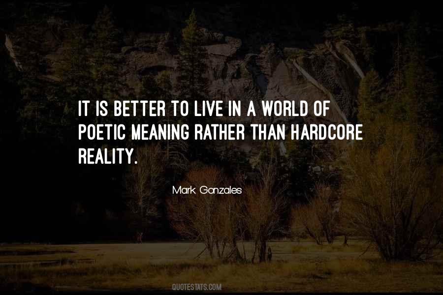 A Better World To Live In Quotes #96582