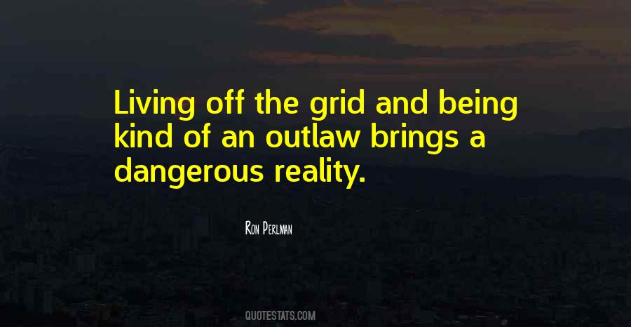 Off Grid Quotes #1318963
