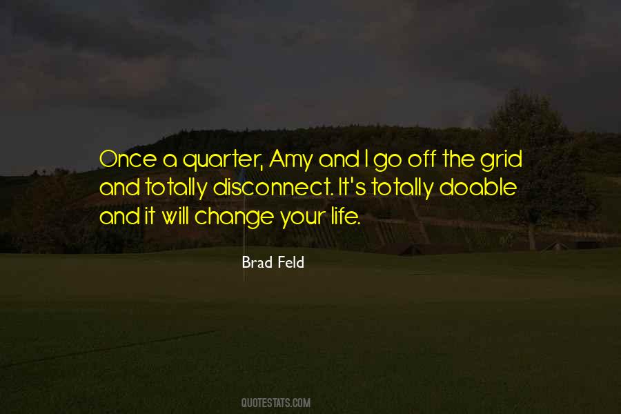 Off Grid Quotes #1569607