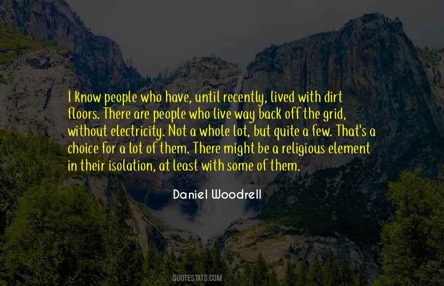 Off Grid Quotes #1691885