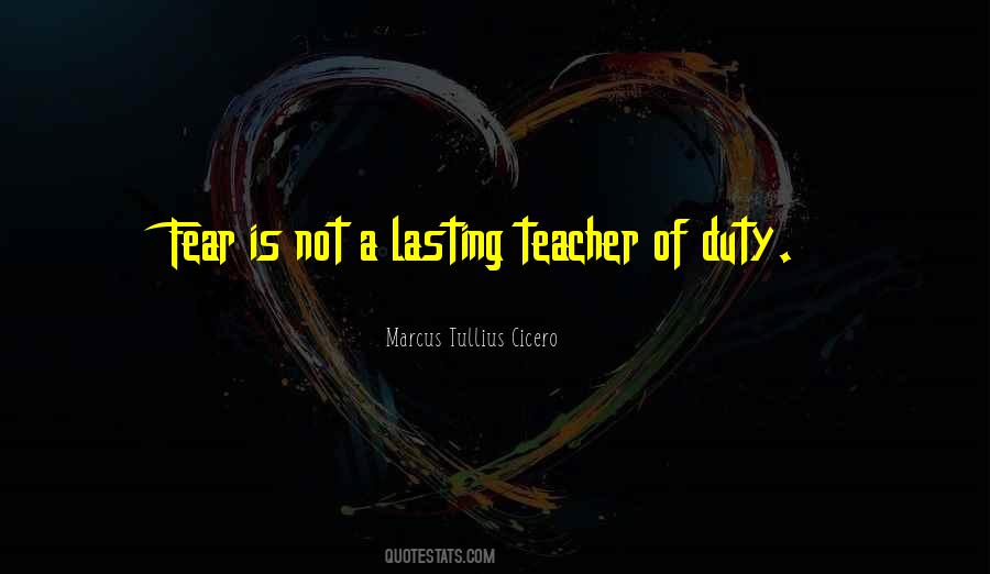 Duty Of A Teacher Quotes #1595962