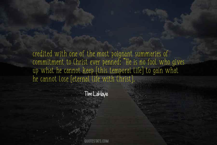 Temporal Life Quotes #432734