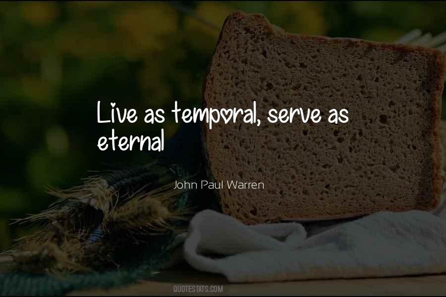Temporal Life Quotes #605675