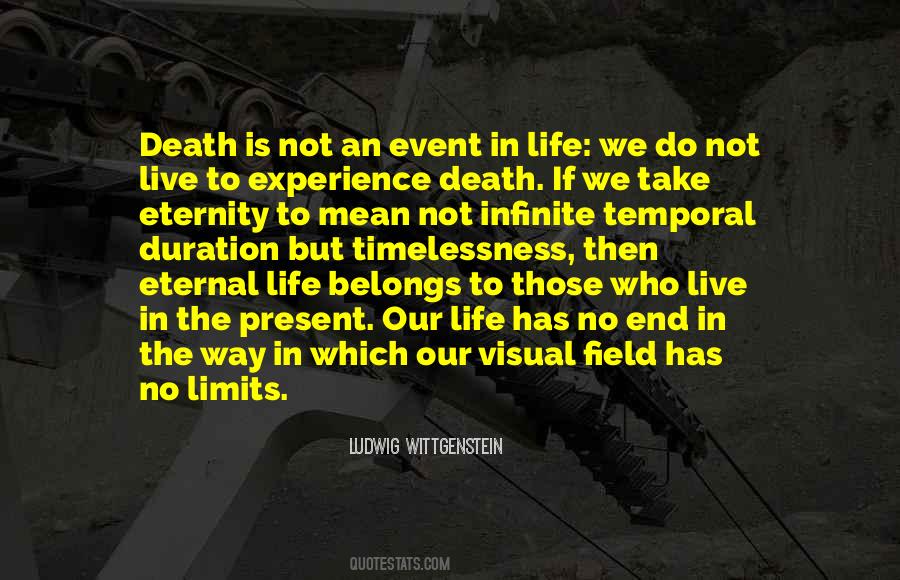 Temporal Life Quotes #781338