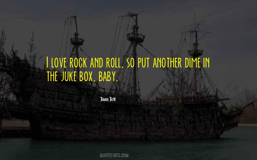 Juke Box Quotes #443025