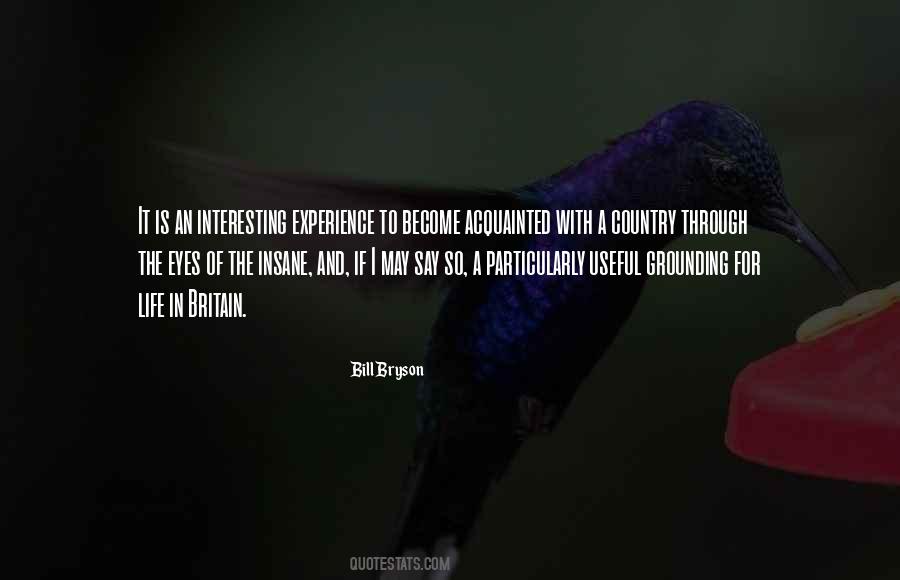 Life Is So Interesting Quotes #996451