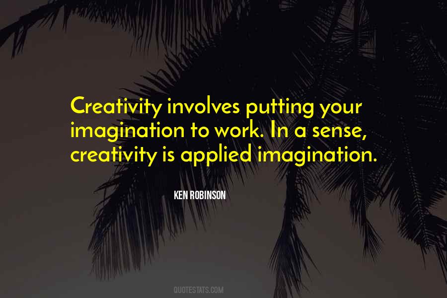 Imagination Creativity Quotes #510971