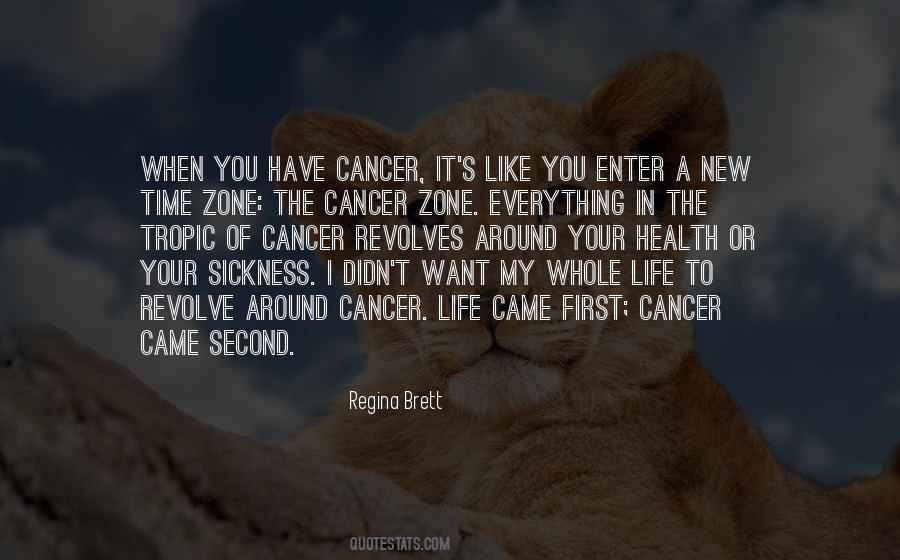Have Cancer Quotes #1151837