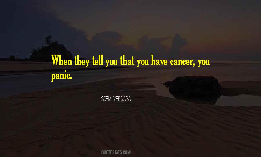 Have Cancer Quotes #1401404