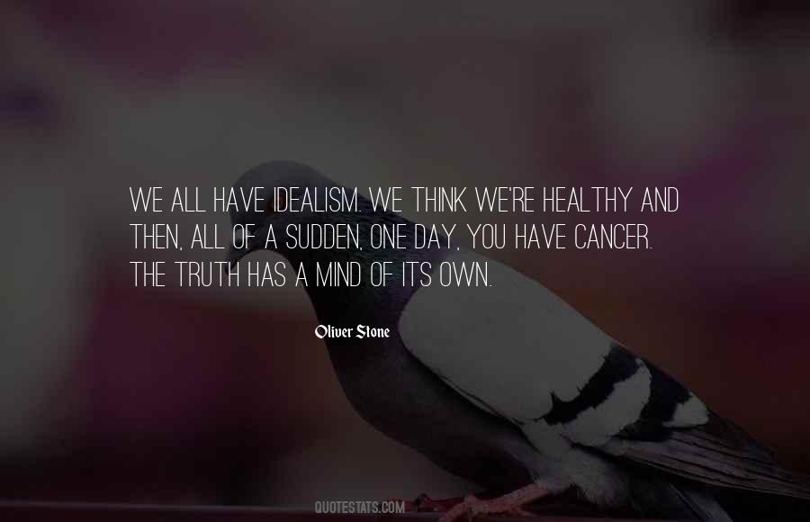 Have Cancer Quotes #1732169