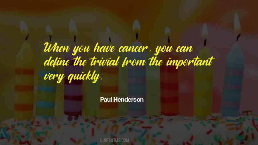 Have Cancer Quotes #365642