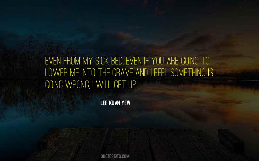Up From The Grave Quotes #1371781