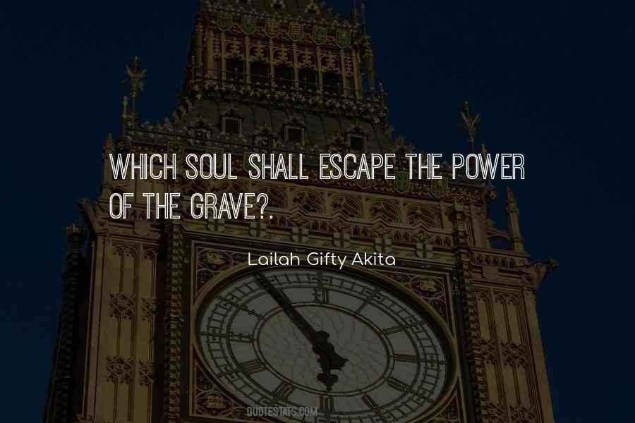 Up From The Grave Quotes #45824