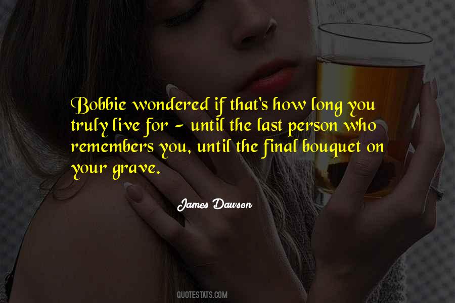 Up From The Grave Quotes #46861