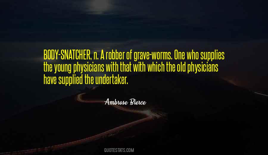 Up From The Grave Quotes #64357