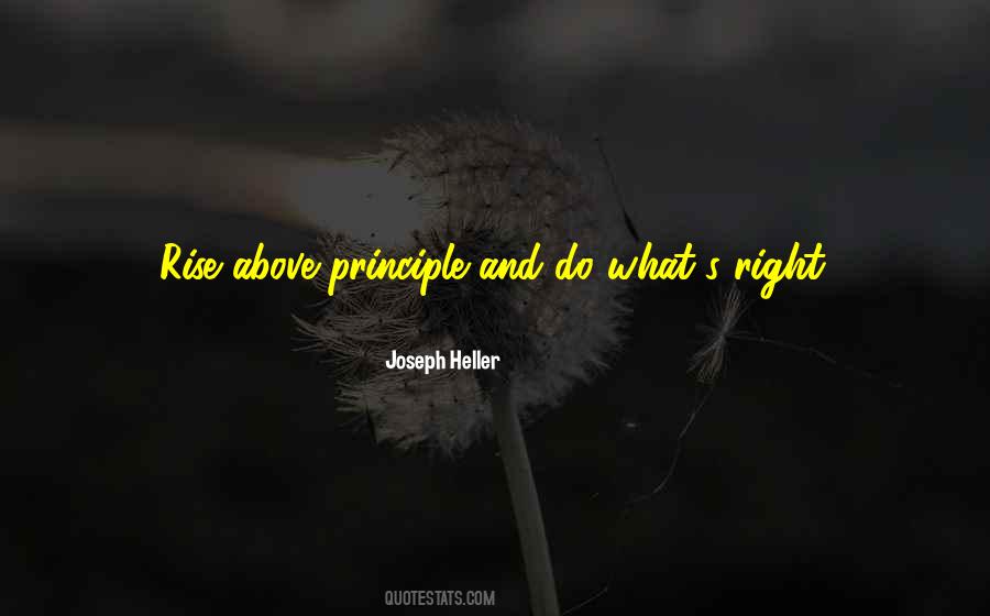 Do What S Right Quotes #1142811