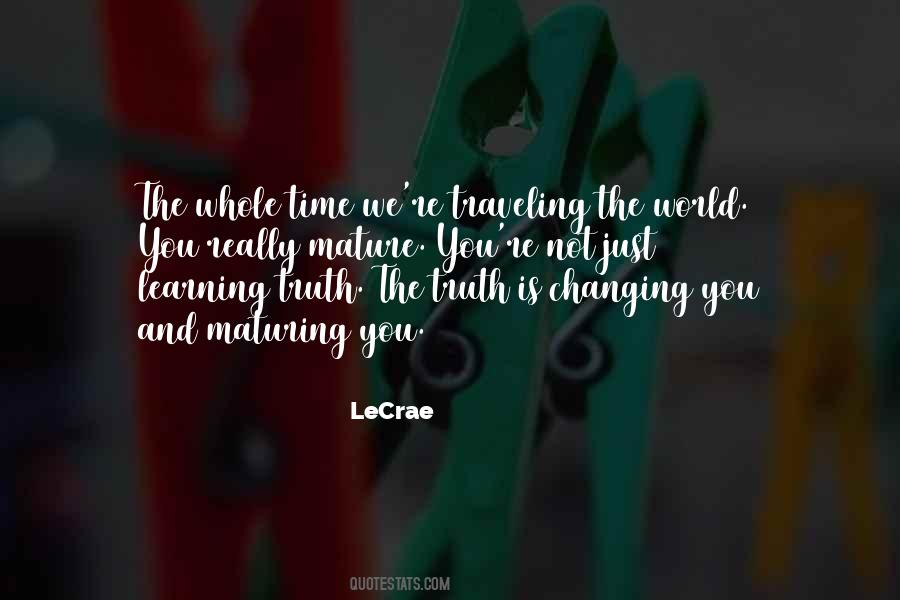 Quotes About Not Changing The World #1174223