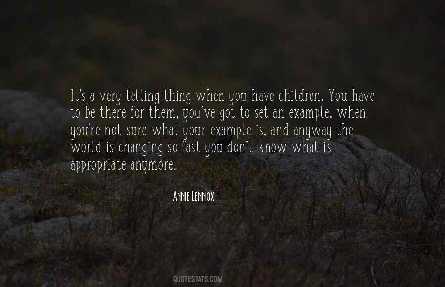 Quotes About Not Changing The World #1372391