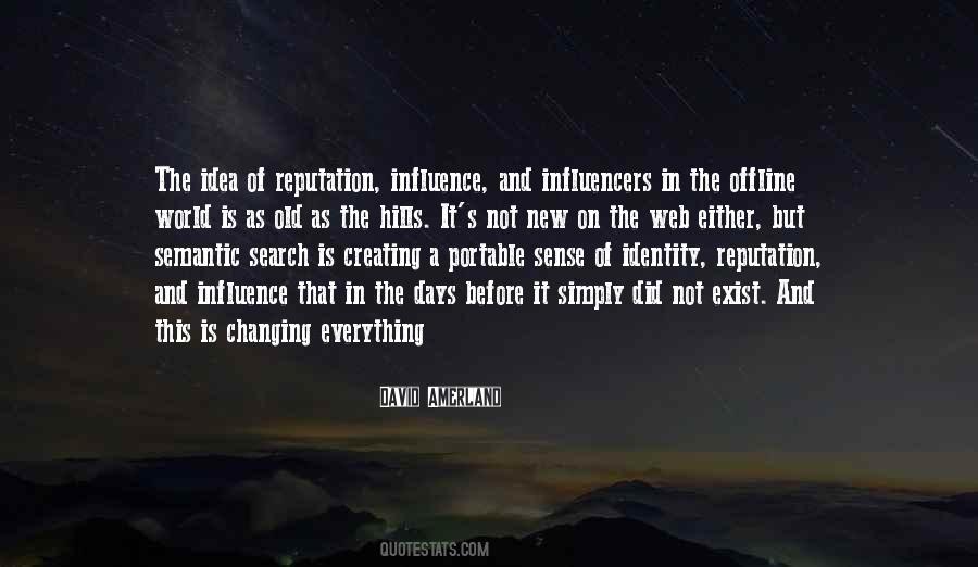 Quotes About Not Changing The World #866017