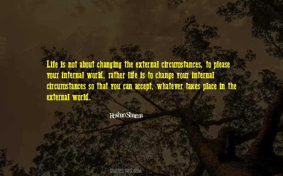 Quotes About Not Changing The World #905094