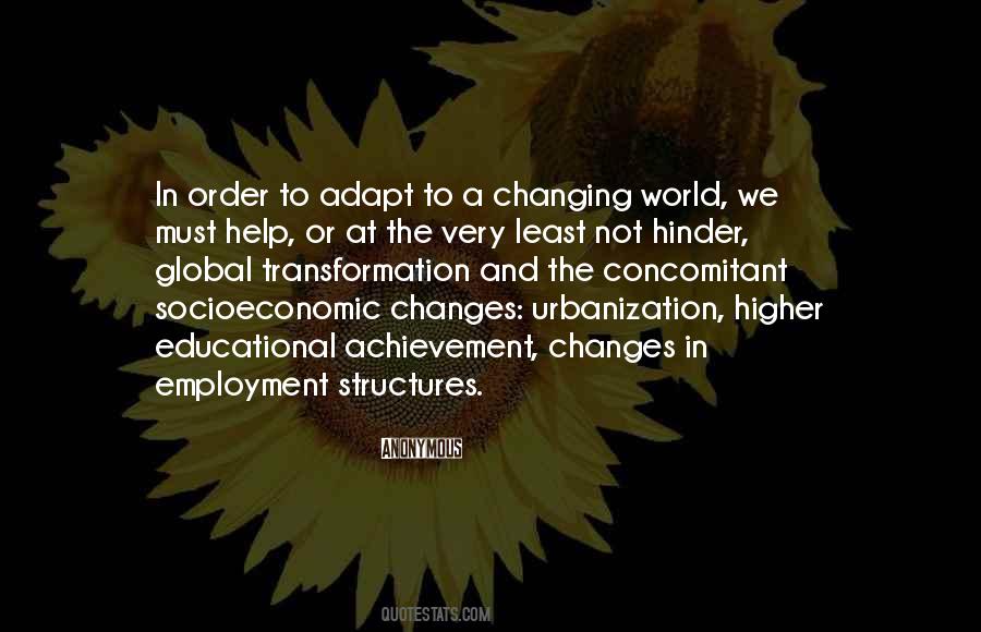 Quotes About Not Changing The World #974903