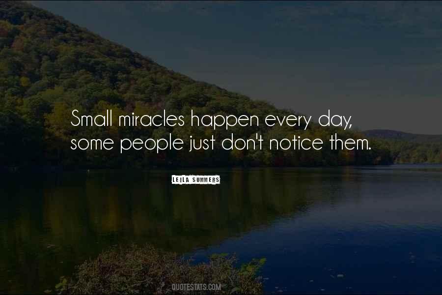 Small Miracles Quotes #362060