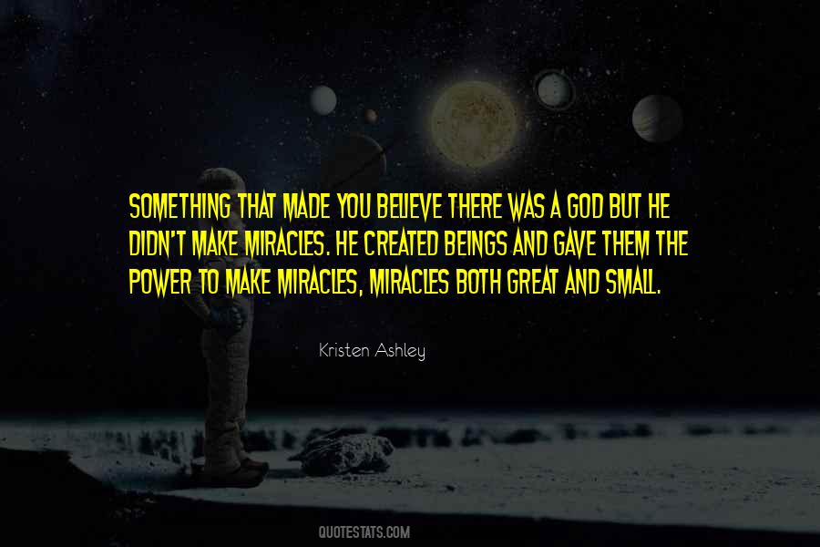 Small Miracles Quotes #436345