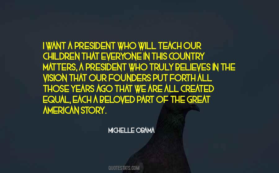 Teach Our Children Quotes #1057765