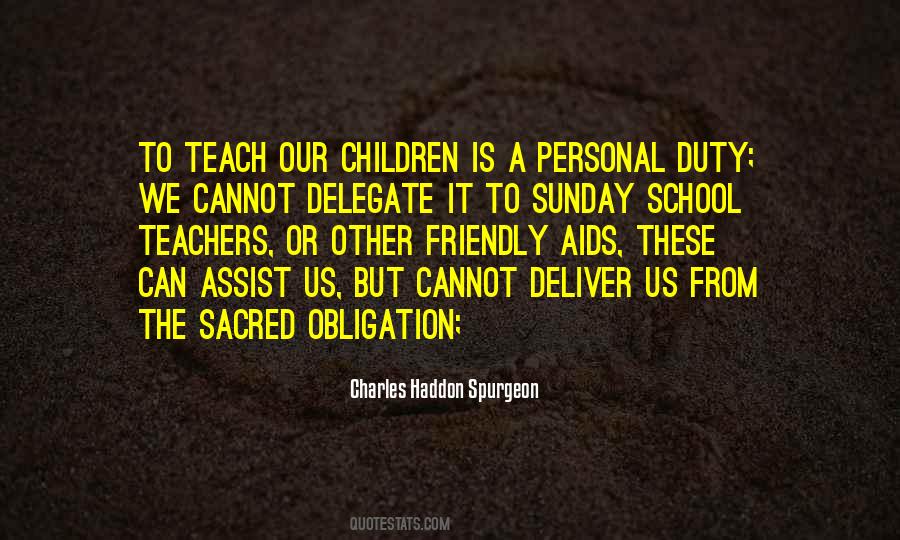 Teach Our Children Quotes #1271123