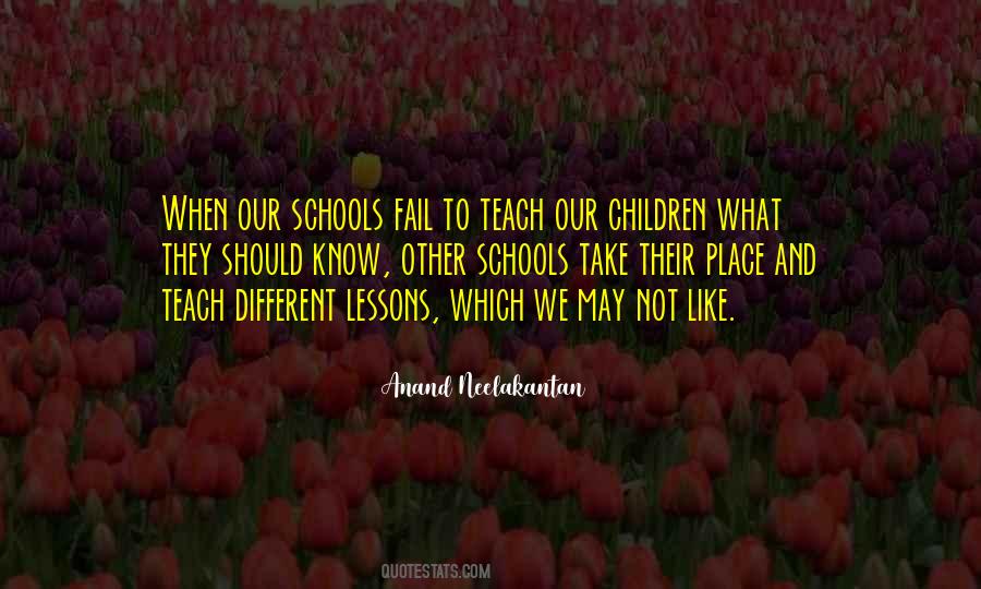 Teach Our Children Quotes #1637033