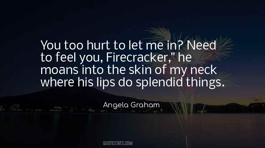 A Firecracker Quotes #682969