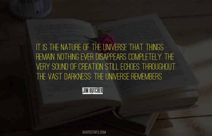 The Nature Of The Universe Quotes #1625469