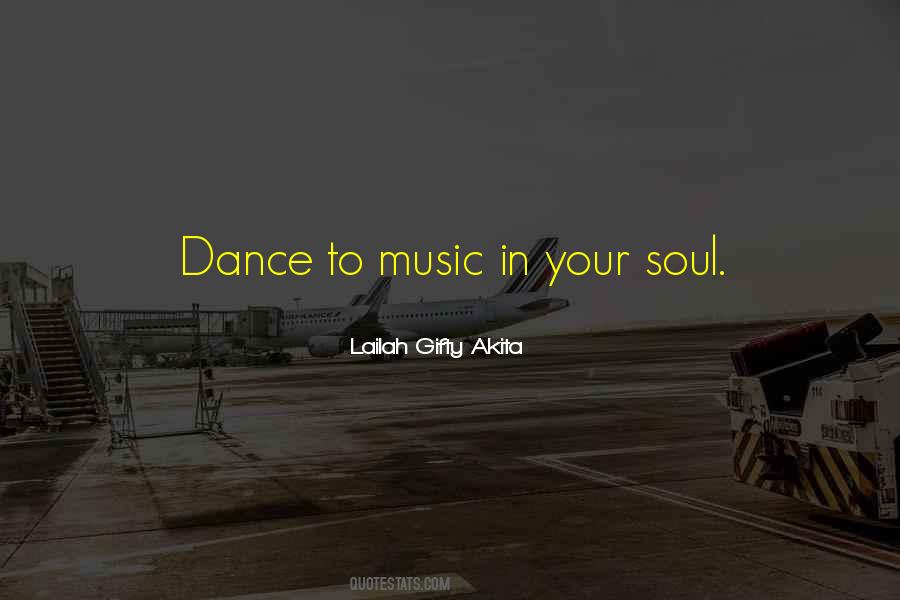 Soul Dance Quotes #856786