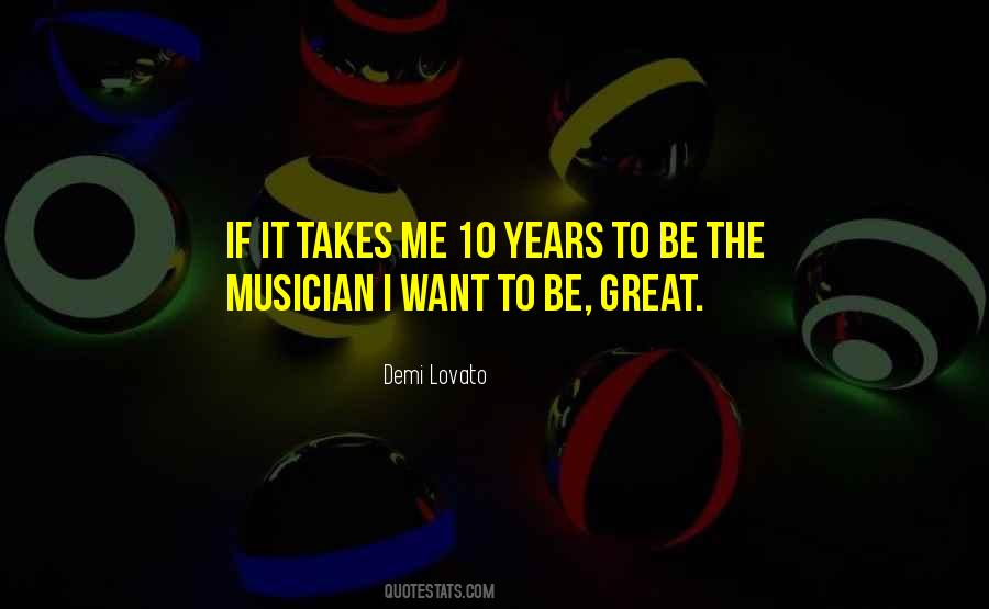 Great Musician Quotes #1245943