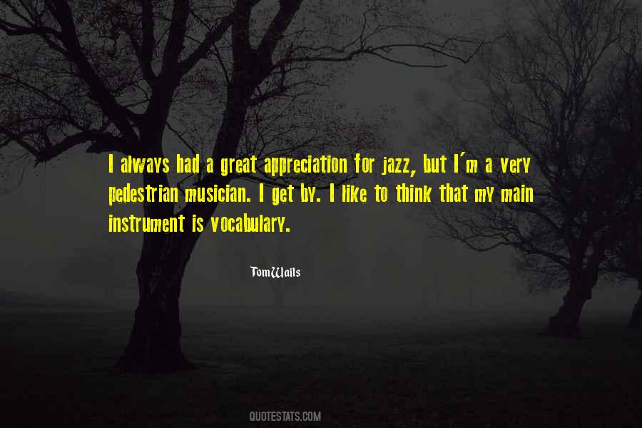 Great Musician Quotes #78105