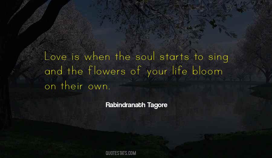 Let Your Soul Bloom Quotes #1611620