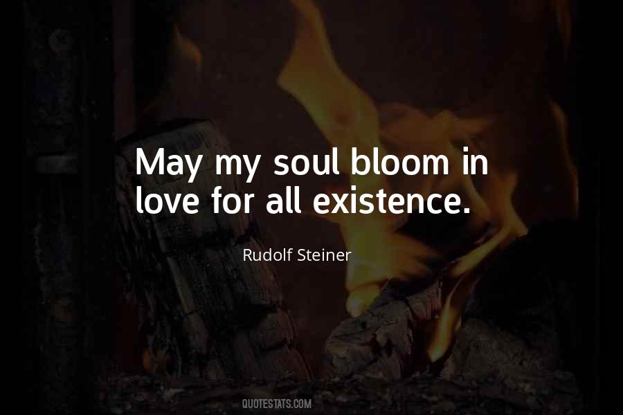 Let Your Soul Bloom Quotes #417345