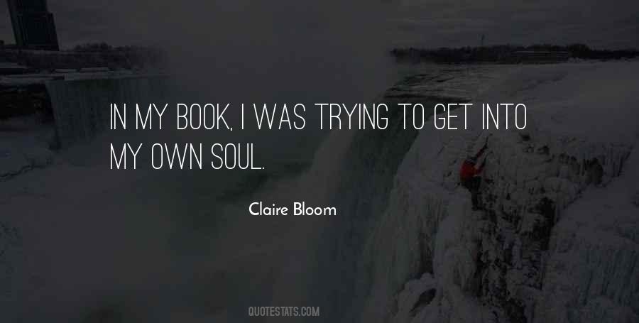 Let Your Soul Bloom Quotes #438679