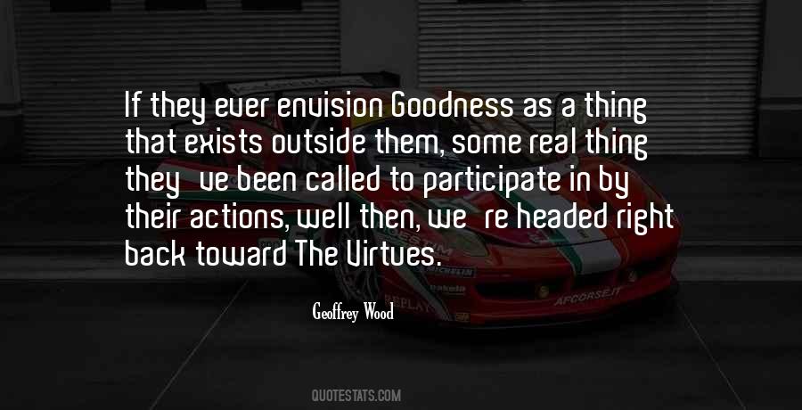 Real Goodness Quotes #249128