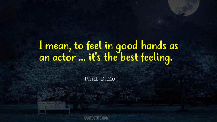 Good Hands Quotes #1076446