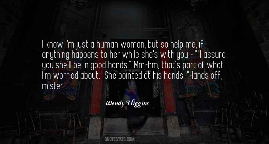 Good Hands Quotes #1284755