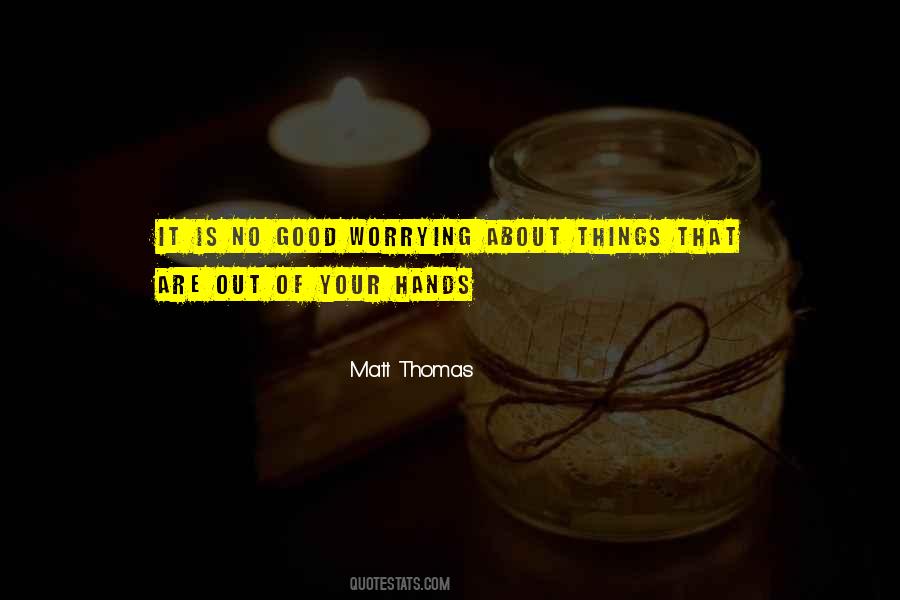 Good Hands Quotes #25800
