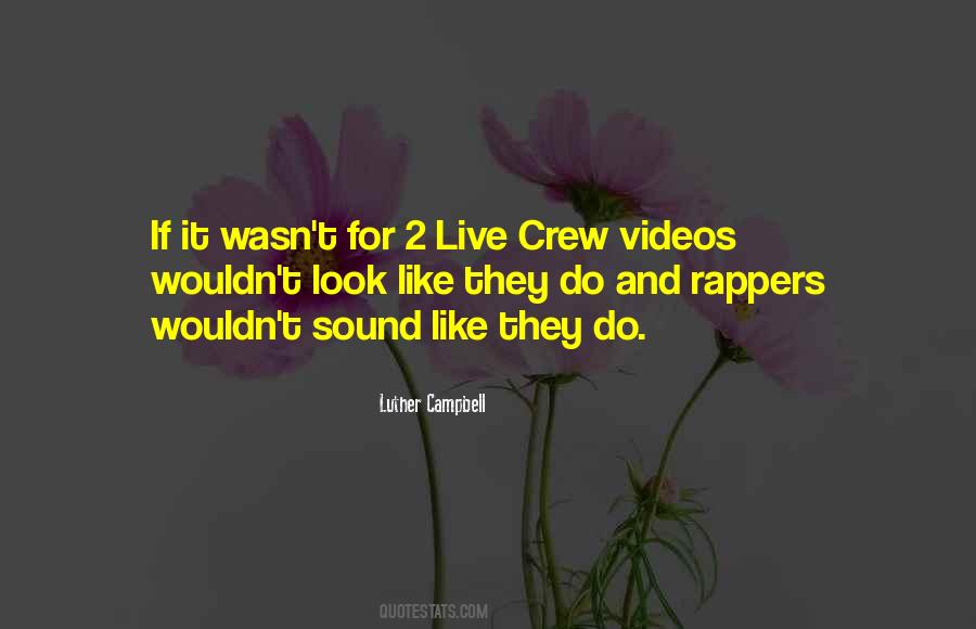 2 Live Crew Quotes #778702
