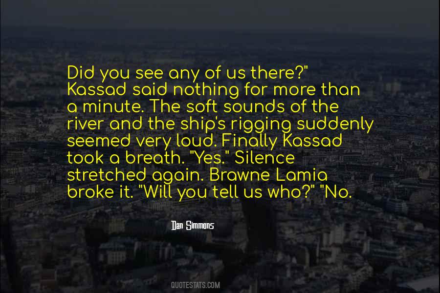 2 Minute Silence Quotes #1353371