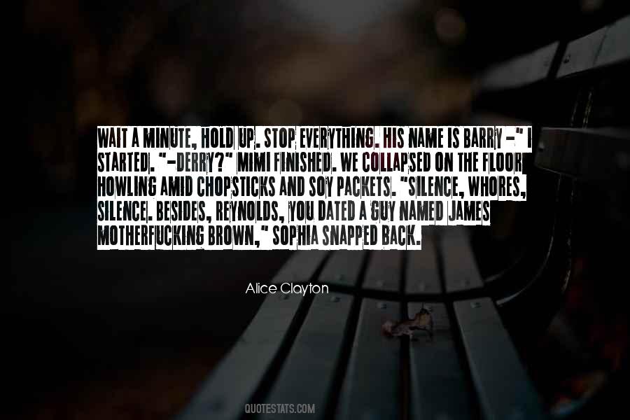 2 Minute Silence Quotes #1453910
