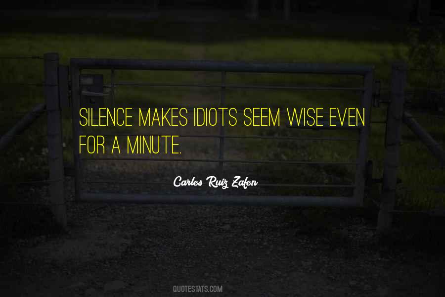 2 Minute Silence Quotes #1537203
